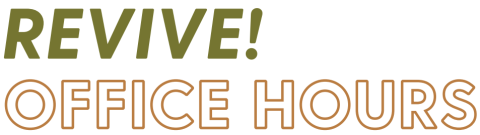 text states Revive! Office Hours
