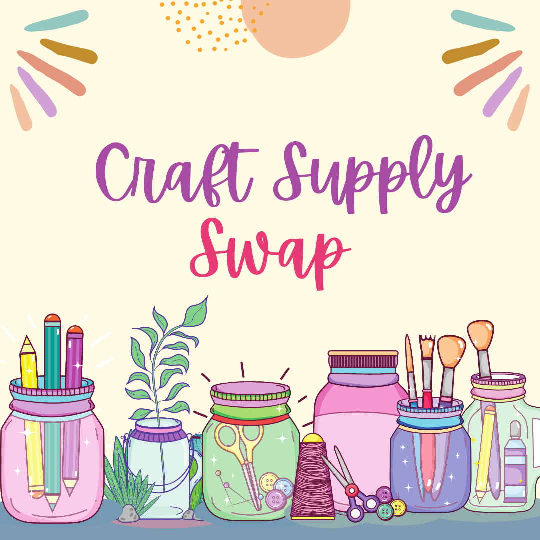 Craft Supply Swap