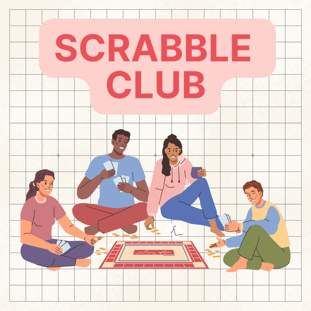Illustration of 4 people playing Scrabble. Text that reads: Scrabble Club.