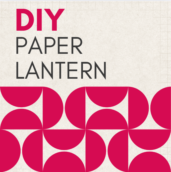 DIY Paper Lantern